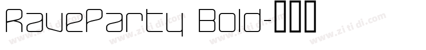 RaveParty Bold字体转换